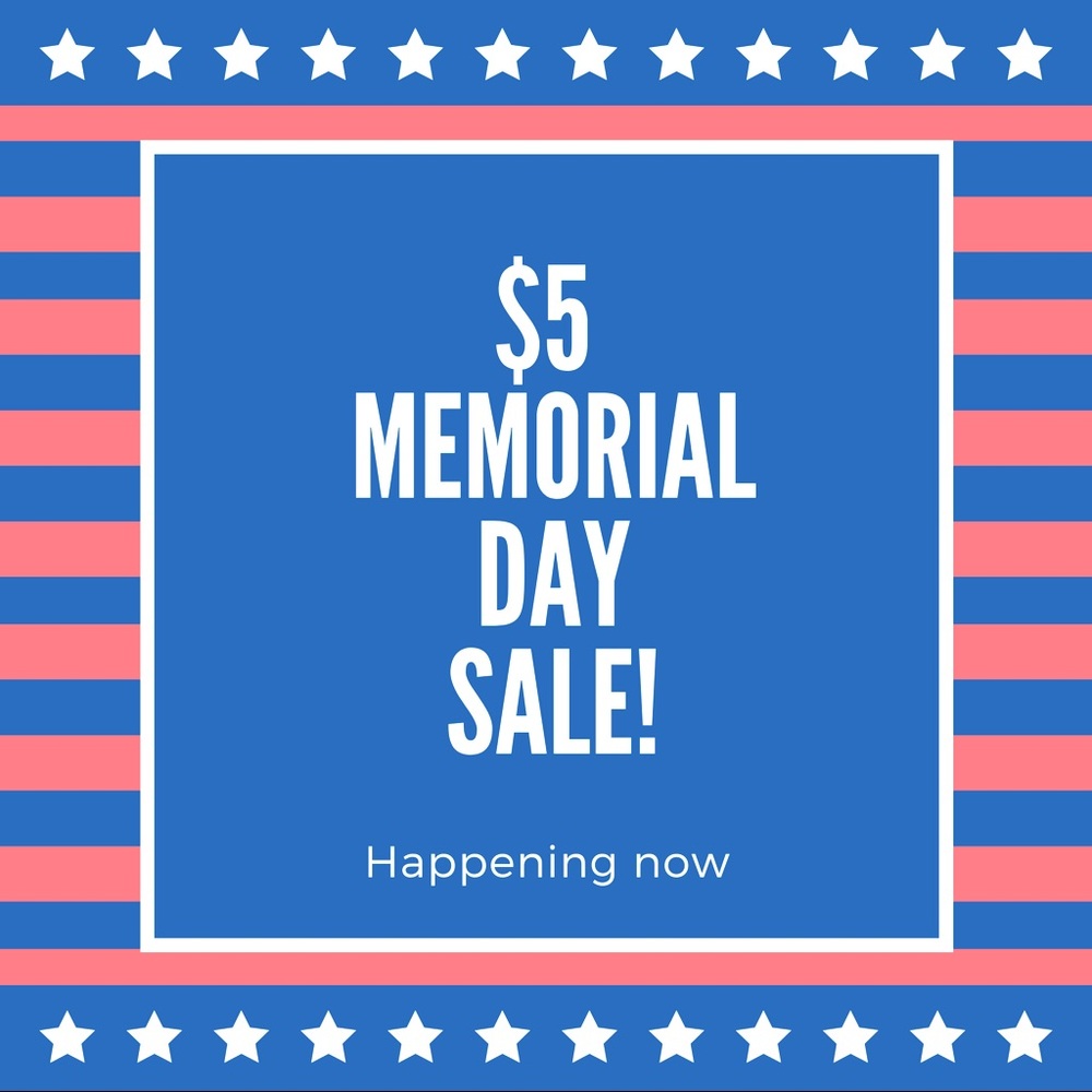 $5 SALE now through Tuesday